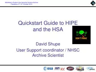Quickstart Guide to HIPE and the HSA