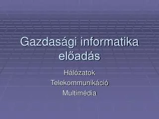 gazdas gi informatika el ad s