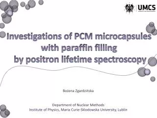 Investigations of PCM microcapsules with paraffin filling by positron lifetime spectroscopy