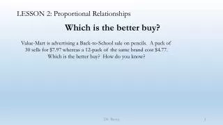 LESSON 2: Proportional Relationships