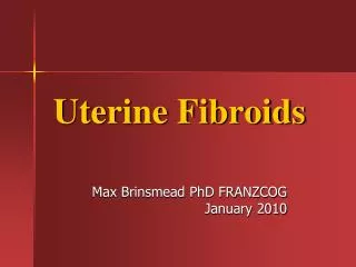 Uterine Fibroids