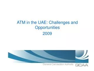 ATM in the UAE: Challenges and Opportunities 2009