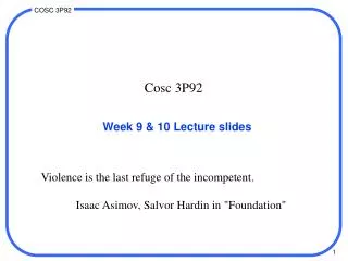 Week 9 &amp; 10 Lecture slides