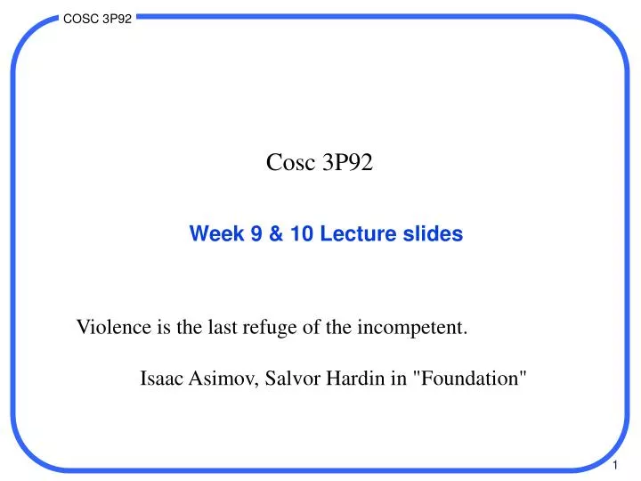 week 9 10 lecture slides