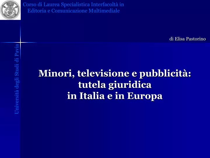minori televisione e pubblicit tutela giuridica in italia e in europa