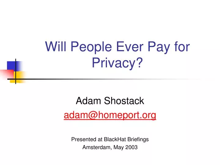 will people ever pay for privacy