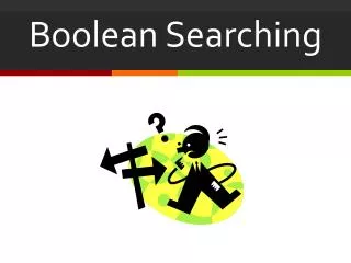 Boolean Searching