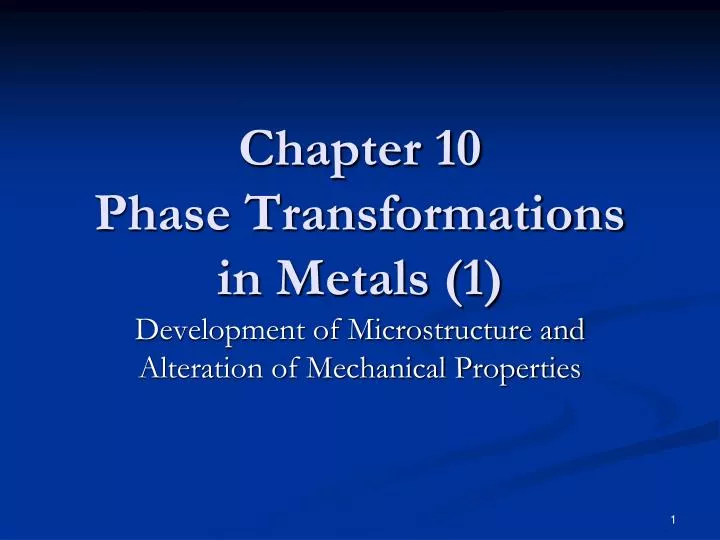 chapter 10 phase transformations in metals 1