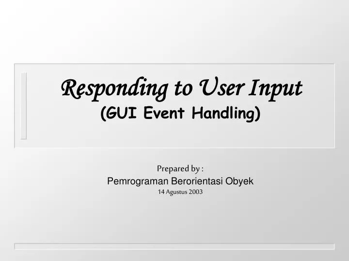 responding to user input gui event handling