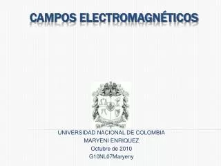 universidad nacional de colombia maryeni enriquez octubre de 2010 g10nl07maryeny