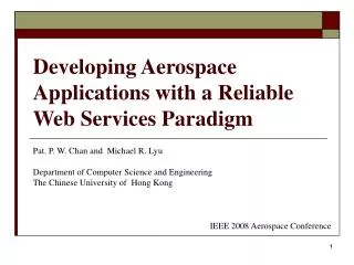 Developing Aerospace Applications with a Reliable Web Services Paradigm