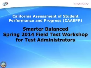 California Assessment of Student Performance and Progress (CAASPP)