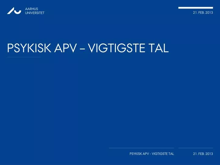 psykisk apv vigtigste tal