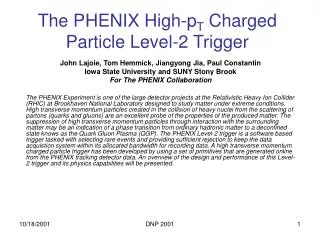 The PHENIX High-p T Charged Particle Level-2 Trigger