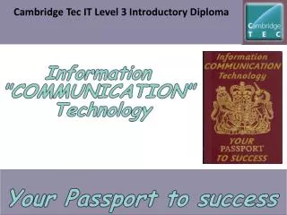 Cambridge Tec IT Level 3 Introductory Diploma