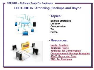 Topics : Backup Strategies Dropbox Compression Tar Rsync