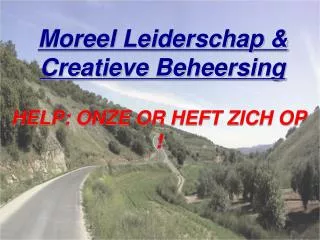 moreel leiderschap creatieve beheersing