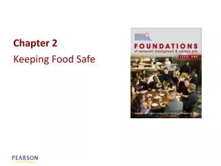 Chapter 2 Keeping Food Safe