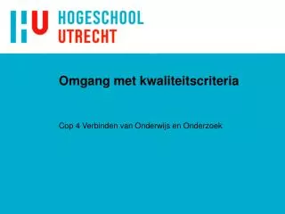 omgang met kwaliteitscriteria