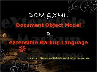 DOM &amp; XML