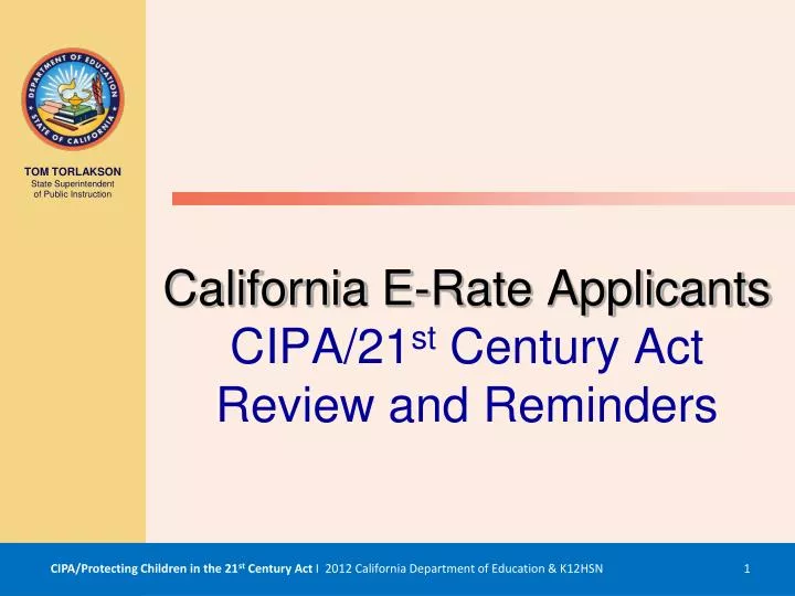 california e rate applicants cipa 21 st century act review and reminders