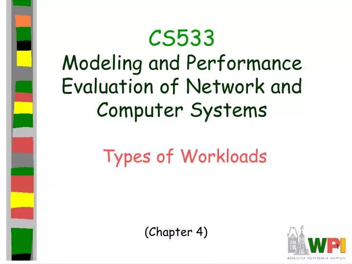cs533 modeling and performance evaluation of network and computer systems