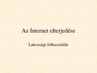 az internet elterjed se