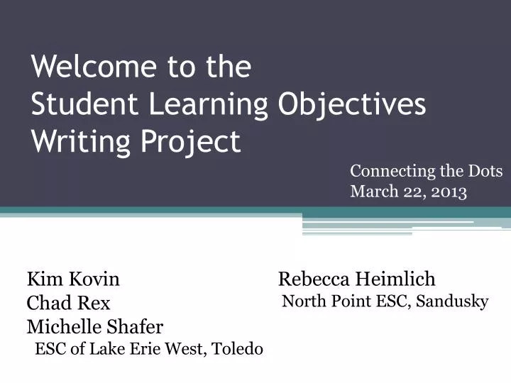 welcome to the student learning objectives writing project