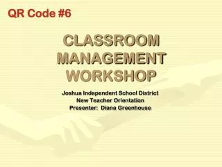 CLASSROOM MANAGEMENT WORKSHOP