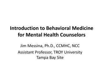 Introduction to Behavioral Medicine for Mental Health Counselors
