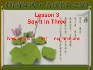 Lesson 3 Say It in Three