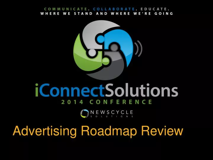 advertising roadmap review