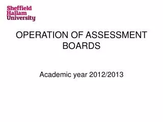 OPERATION OF ASSESSMENT BOARDS