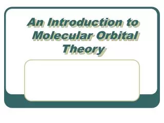 an introduction to molecular orbital theory