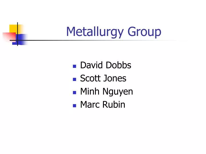 metallurgy group