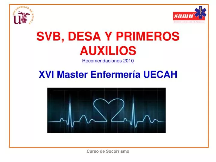 svb desa y primeros auxilios recomendaciones 2010