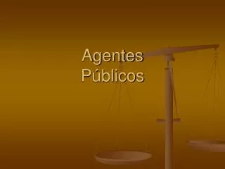 agentes p blicos
