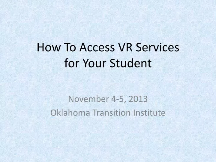 how to access vr services for your student