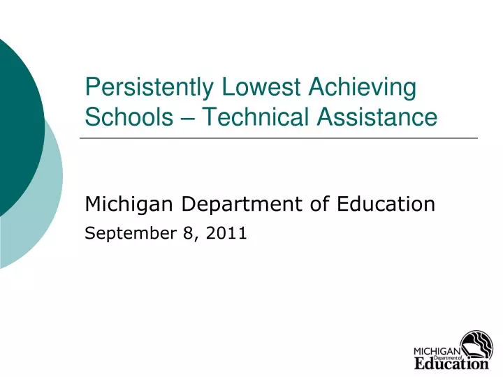 persistently lowest achieving schools technical assistance