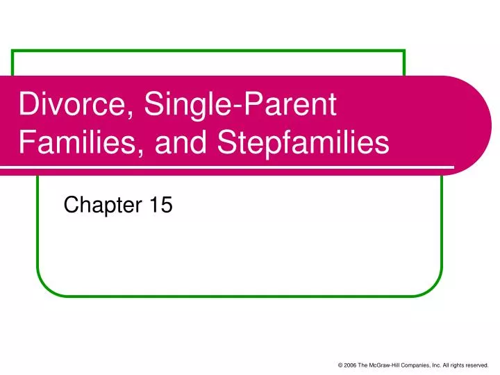 divorce single parent families and stepfamilies