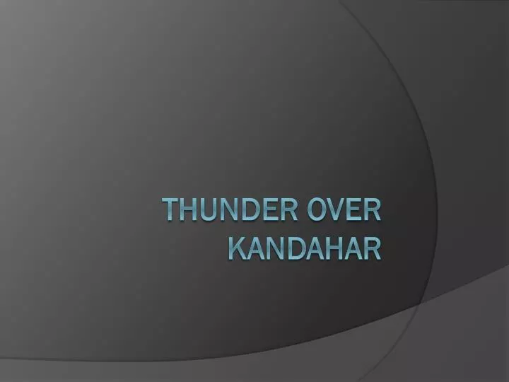 thunder over kandahar