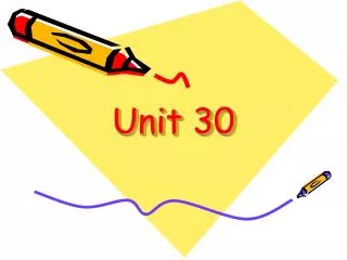 Unit 30