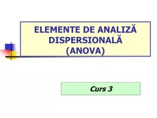 elemente de analiz dispersional anova