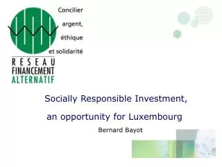 Socially Responsible Investment, an opportunity for Luxembourg