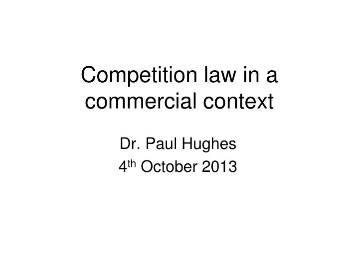 competition law in a commercial context