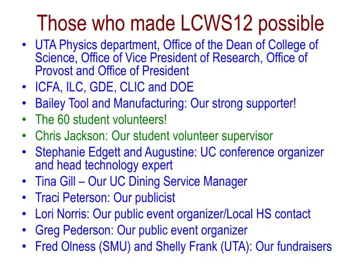 those who made lcws12 possible