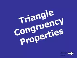 Triangle Congruency Properties