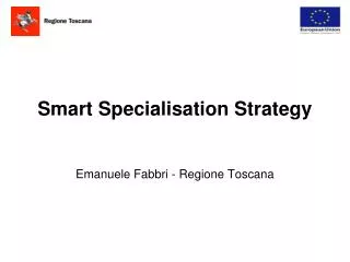 smart specialisation strategy emanuele fabbri regione toscana