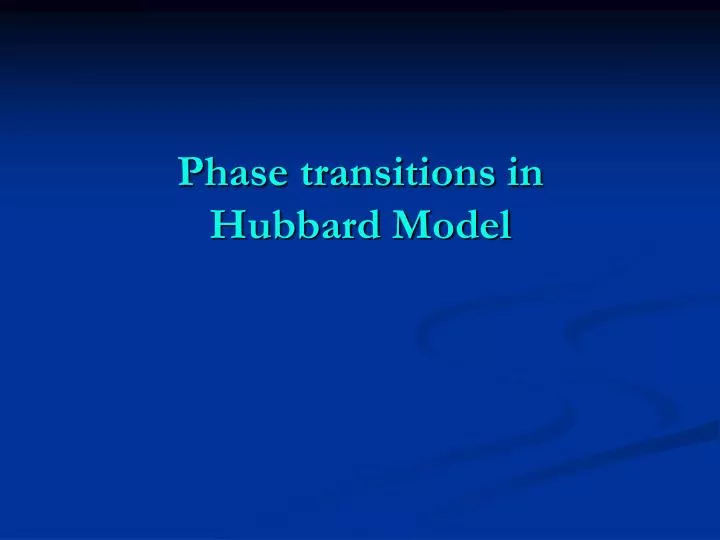 phase transitions in hubbard model