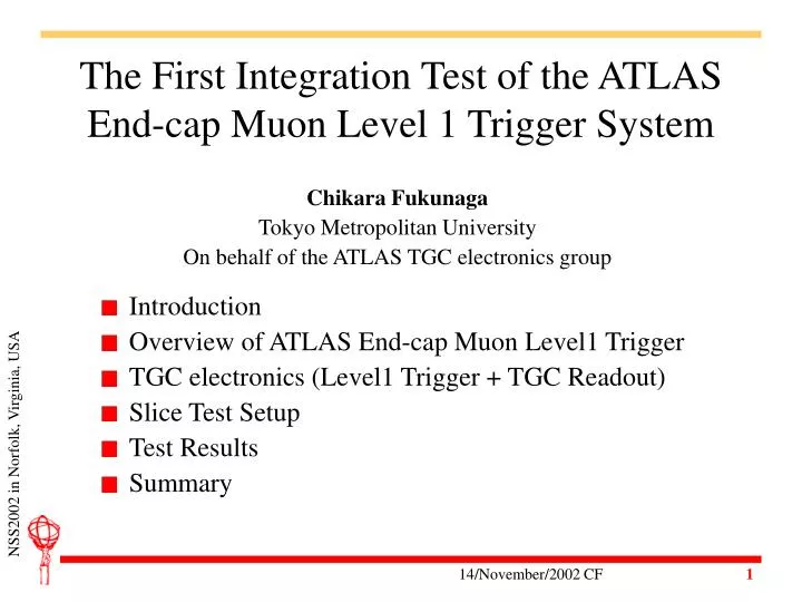 the first integration test of the atlas end cap muon level 1 trigger system
